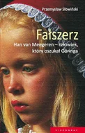 E-booki - literatura polska - Fałszerz. Han van Meegeren, człowiek który oszukał Goeringa - miniaturka - grafika 1