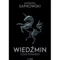 Horror, fantastyka grozy - Supernowa Wiedźmin 4 - Czas pogardy Andrzej Sapkowski - miniaturka - grafika 1