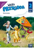 Edukacja przedszkolna - Wielka Przygoda NEON. Szkoła podstawowa klasa 2 cz. 1. Podręcznik. Matematyka Nowa edycja 2024-2026 - Krystyna Sawicka - miniaturka - grafika 1