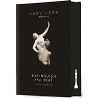 Literatura obyczajowa - Extinguish the Heat. Runda szósta. Wydanie premium - miniaturka - grafika 1