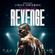Audiobooki - romanse - Revenge Agnieszka Lingas-Łoniewska - miniaturka - grafika 1