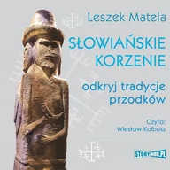 Audiobooki - historia - Słowiańskie korzenie. Odkryj tradycje przodków - miniaturka - grafika 1