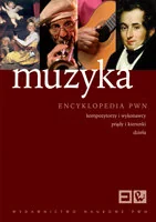 Muzyka. Encyklopedia PWN - Książki o kulturze i sztuce - miniaturka - grafika 1