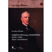 Biografie i autobiografie - DiG Ferdynand książę Radziwiłł (1834-1926) Życie i działalność - miniaturka - grafika 1