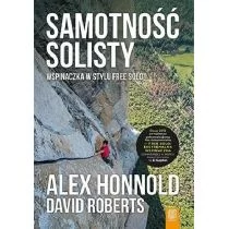 Samotność solisty Wspinaczka w stylu free solo Alex Honnold,david Roberts - Poradniki hobbystyczne - miniaturka - grafika 1