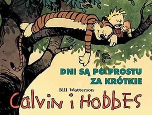 Egmont Calvin i Hobbes Tom 8 Dni są po prostu za krótkie