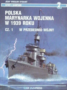 Polska marynarka wojenna w 1939 roku Część 1 - Historia świata - miniaturka - grafika 1