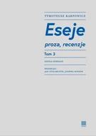 Felietony i reportaże - Eseje T.3 - miniaturka - grafika 1
