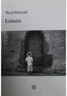 Kołatanie - Poezja - miniaturka - grafika 1