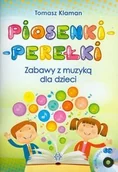 Książki o muzyce - Piosenki perełki Zabawy z muzyką dla dzieci + CD - Tomasz Klaman - miniaturka - grafika 1