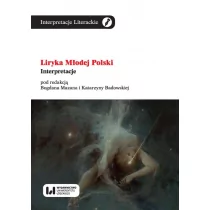WYDAWNICTWO UNIWERSYTETU ŁÓDZKIEGO LIRYKA MŁODEJ POLSKI - Filologia i językoznawstwo - miniaturka - grafika 1