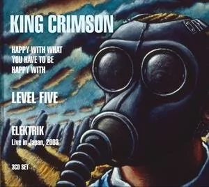 King Crimson - Happy With What You Have To Be Happy With / Level Five / Elektrik - Rock - miniaturka - grafika 1