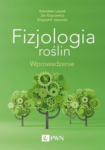 Fizjologia roślin. Wprowadzenie - E-booki - nauka - miniaturka - grafika 1