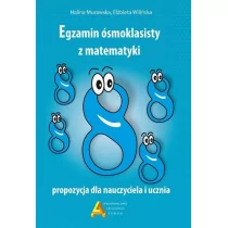 Aksjomat Egzamin ośmioklasisty z matematyki, propozycja dla nauczyciela i ucznia Halina Murawska, Elżbieta Wilińska - Materiały pomocnicze dla uczniów - miniaturka - grafika 1
