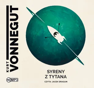 Syreny z Tytana - Kurt Vonnegut - audiobook - E-booki - literatura polska - miniaturka - grafika 1