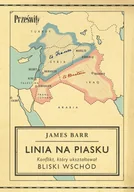 E-booki - historia - Linia na piasku. Konflikt, który ukształtował Bliski Wschód - miniaturka - grafika 1