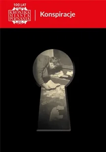 Kronika Miasta Poznania 3/2023 Konspiracje - praca zbiorowa - Czasopisma - miniaturka - grafika 1