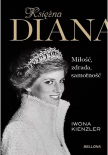 Bellona Księżna Diana - Biografie i autobiografie - miniaturka - grafika 2