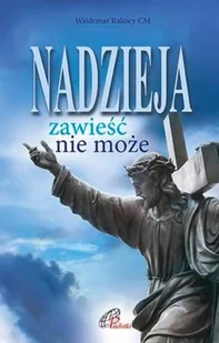 Nadzieja zawieść nie może Nowa - Religia i religioznawstwo - miniaturka - grafika 2