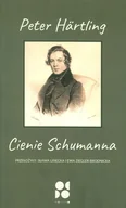 Biografie i autobiografie - Cienie Schumanna - miniaturka - grafika 1