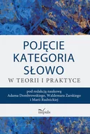 Filologia i językoznawstwo - Impuls Pojęcie - kategoria - słowo w teorii i praktyce Adam Dombrowski, Waldemar Żarski, Maria Rudnicka - miniaturka - grafika 1