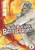 Komiksy dla młodzieży - Blood Blockade Battlefront Tom 2 - miniaturka - grafika 1