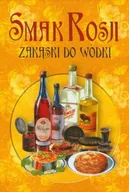 Napoje - Smak Rosji Zakąski do Wódki - miniaturka - grafika 1