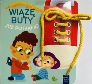 Już potrafię. Wiążę buty - Baśnie, bajki, legendy - miniaturka - grafika 1