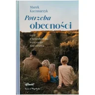 Psychologia - Potrzeba obecności - Marek Kaczmarzyk - miniaturka - grafika 1