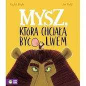 Powieści i opowiadania - Mysz, która chciała być lwem - miniaturka - grafika 1