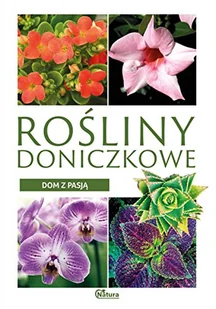 BOOKS Dom z pasją. Rośliny doniczkowe - Krzysztof Ulanowski - Poradniki hobbystyczne - miniaturka - grafika 3