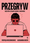 Felietony i reportaże - Przegryw - miniaturka - grafika 1