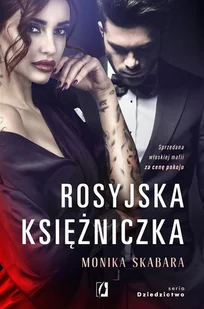 Dziedzictwo T.1 Rosyjska księżniczka pocket Nowa - Literatura erotyczna - miniaturka - grafika 2