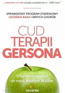 Kuchnie świata - Vivante Cud Terapii Gersona Sprawdzony program żywieniowy leczenia raka i innych chorób - miniaturka - grafika 1