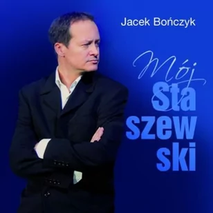 Jacek Bończyk: Mój Staszewski [CD] - Poezja śpiewana - miniaturka - grafika 1