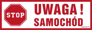 SA028 UWAGA SAMOCHÓD, PO - PŁYTA PCV 1MM OSBLASKOWA; (300X100MM) - Systemy ekspozycyjne i znaki informacyjne - miniaturka - grafika 1