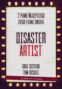 The Disaster Artist Moje Życie Na Planie The Room Najlepszego Złego Filmu Na Świecie Sestero Greg Bissell Tom