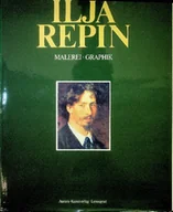 Książki o kulturze i sztuce - Ilja Repin Malerei Graphik - miniaturka - grafika 1