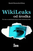 Felietony i reportaże - Wikileaks Od Środka - Daniel Domscheit-Berg - książka - miniaturka - grafika 1