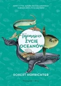 Felietony i reportaże - Tajemnicze życie oceanów - miniaturka - grafika 1