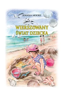 Wierszowany Świat Dziecka Nowa - Audiobooki dla dzieci i młodzieży - miniaturka - grafika 2