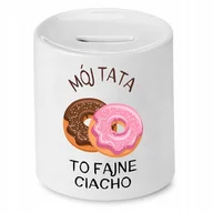 Skarbonki - SKARBONKA DLA TATY MÓJ TATA TO FAJNE CIACHO z Nadrukiem ze Zdjęciem - miniaturka - grafika 1