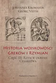 Historia świata - Kromayer Johannes, Veith Georg Historia wojskowości Greków i Rzymian cz.III - miniaturka - grafika 1