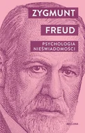 Psychologia - Psychologia nieświadomości - Zygmunt Freud - książka - miniaturka - grafika 1