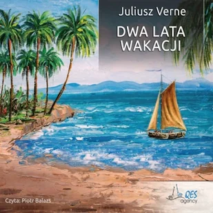 Dwa lata wakacji Juliusz Verne - Audiobooki - literatura piękna - miniaturka - grafika 1
