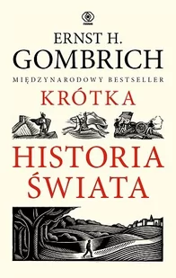 Rebis Krótka historia świata Ernst H. Gombrich - Historia świata - miniaturka - grafika 1