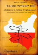 Historia świata - Capital Polskie wybory 1919. Agitacja w pięciu tygodnikach - Drewicz Marcin - miniaturka - grafika 1