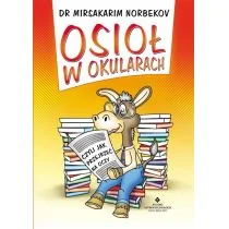 Studio Astropsychologii Osioł w okularach. Czyli jak przejrzeć na oczy - Mirsakarim Norbekov - Ezoteryka - miniaturka - grafika 1