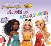 Książki edukacyjne - Fashionista. Modelki do kolorowania - miniaturka - grafika 1