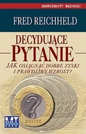 Biznes - Decydujące pytanie. Jak osiągnąć dobre zyski i prawdziwy wzrost - miniaturka - grafika 1